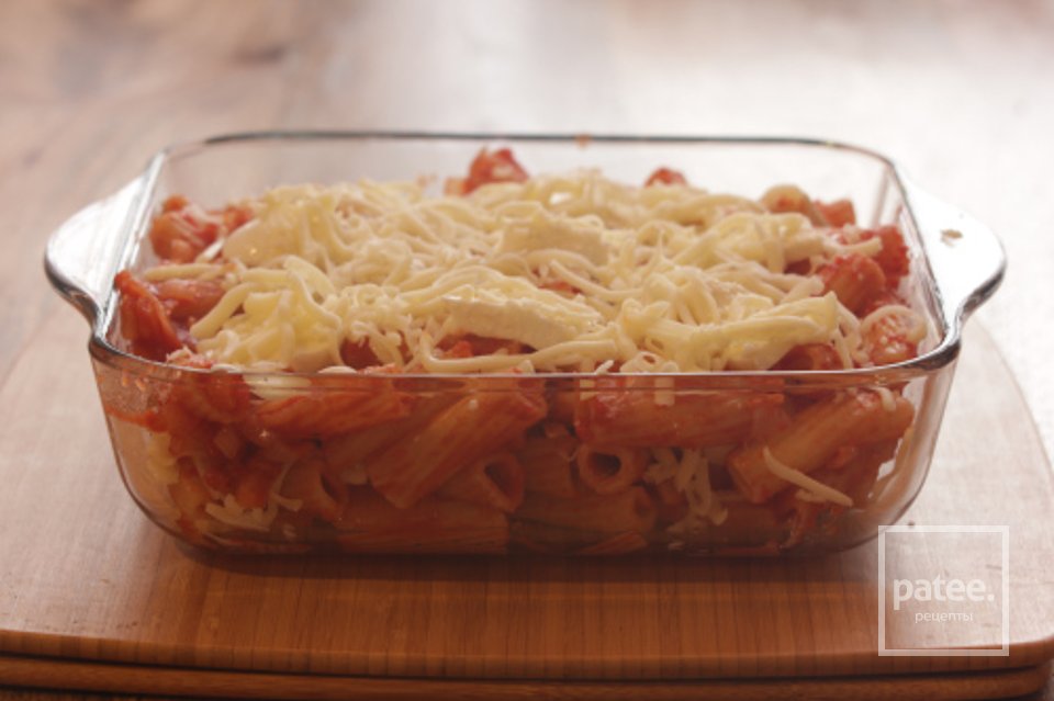 Запеканка из пасты с моцареллой - Шаг 7