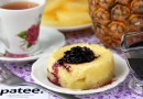 Творожная запеканка с ананасом в микроволновке