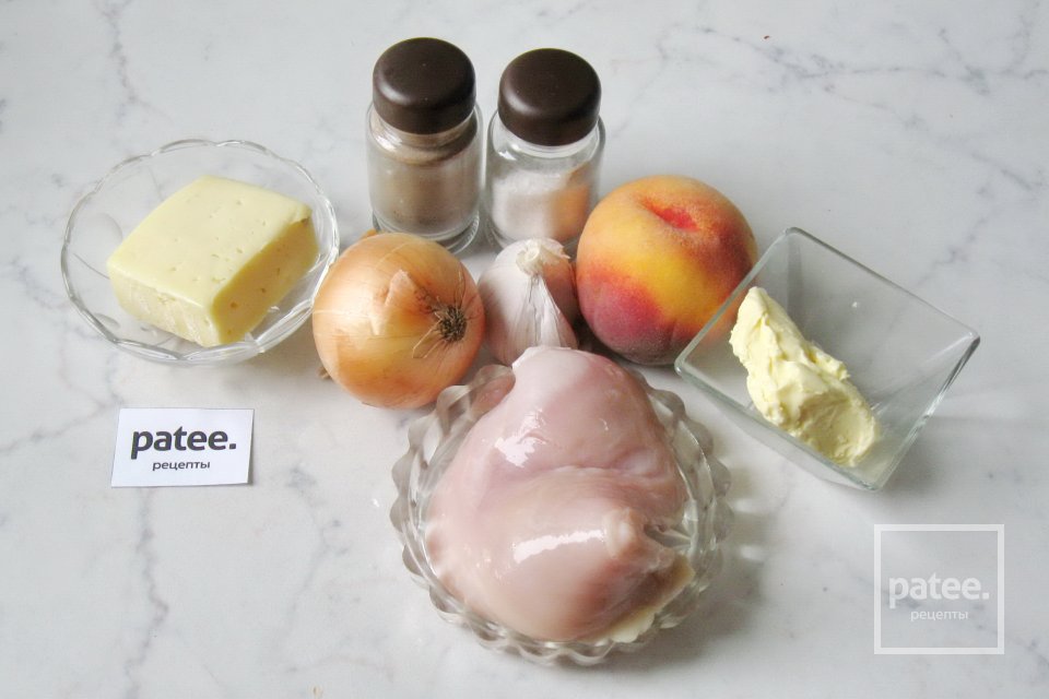 Куриная грудка с персиками - Шаг 1
