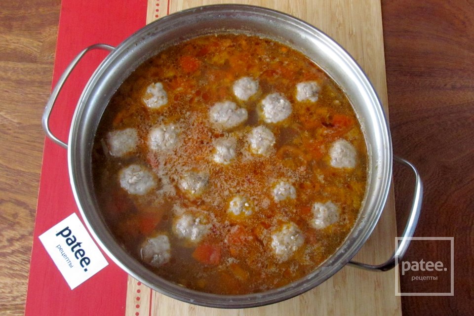 Суп с зелёной гречкой, помидорами и фрикадельками из крольчатины - Шаг 17