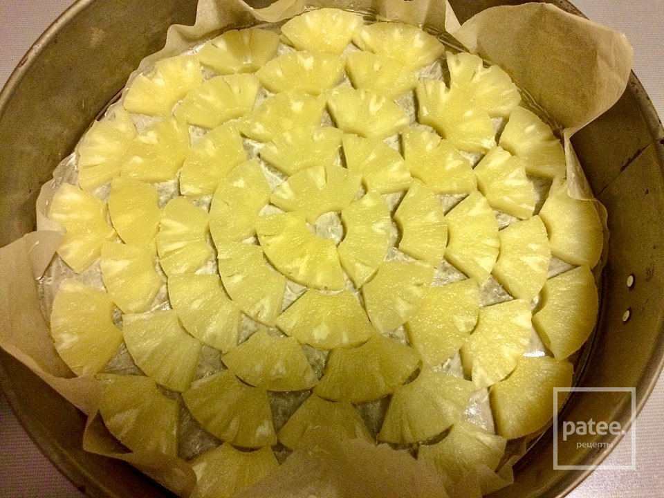 Пирог с ананасами - Шаг 2