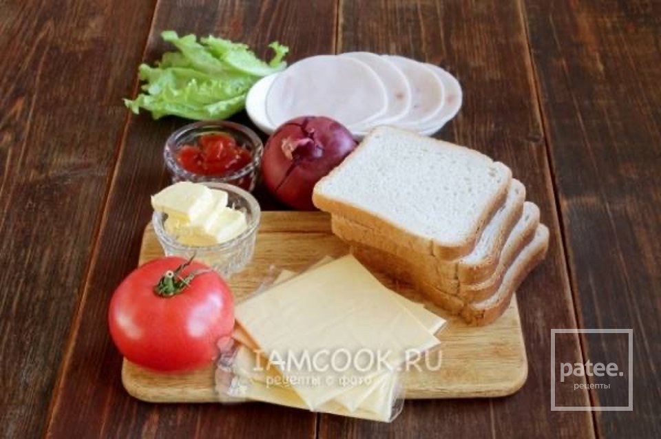 Сэндвич с ветчиной и сыром 🥪 - Шаг 1